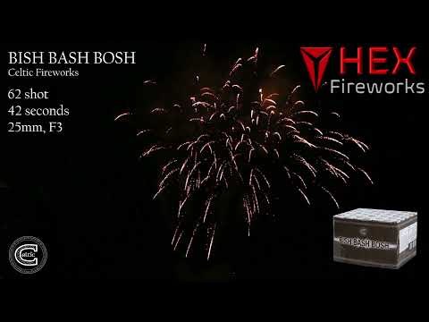 Bish Bash Bosh by Celtic Fireworks