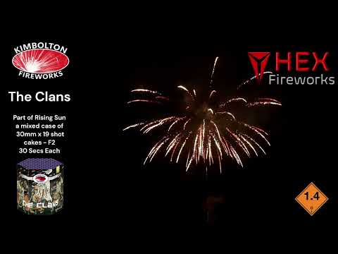 The Clans by Kimbolton Fireworks - HEX Fireworks
