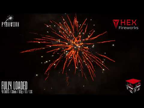 Fully Loaded by Pyroworx at HEX Fireworks