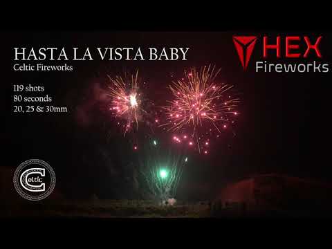Hasta La Vista Baby by Celtic Fireworks
